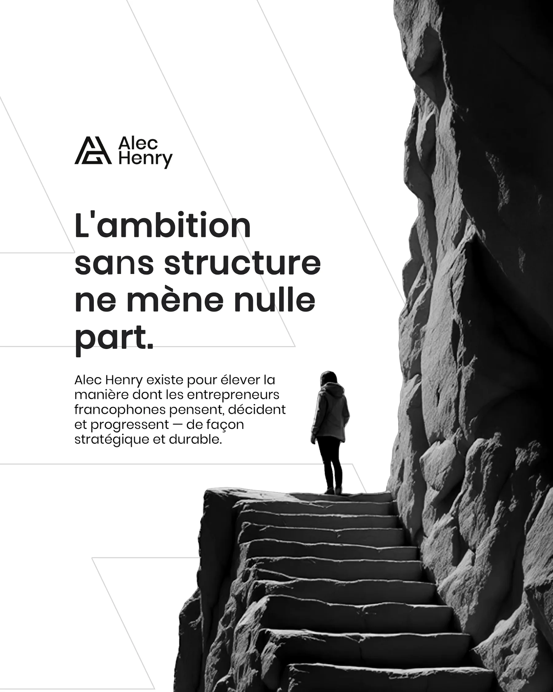 Une affiche « L'ambition sans structure ne mène nulle part »