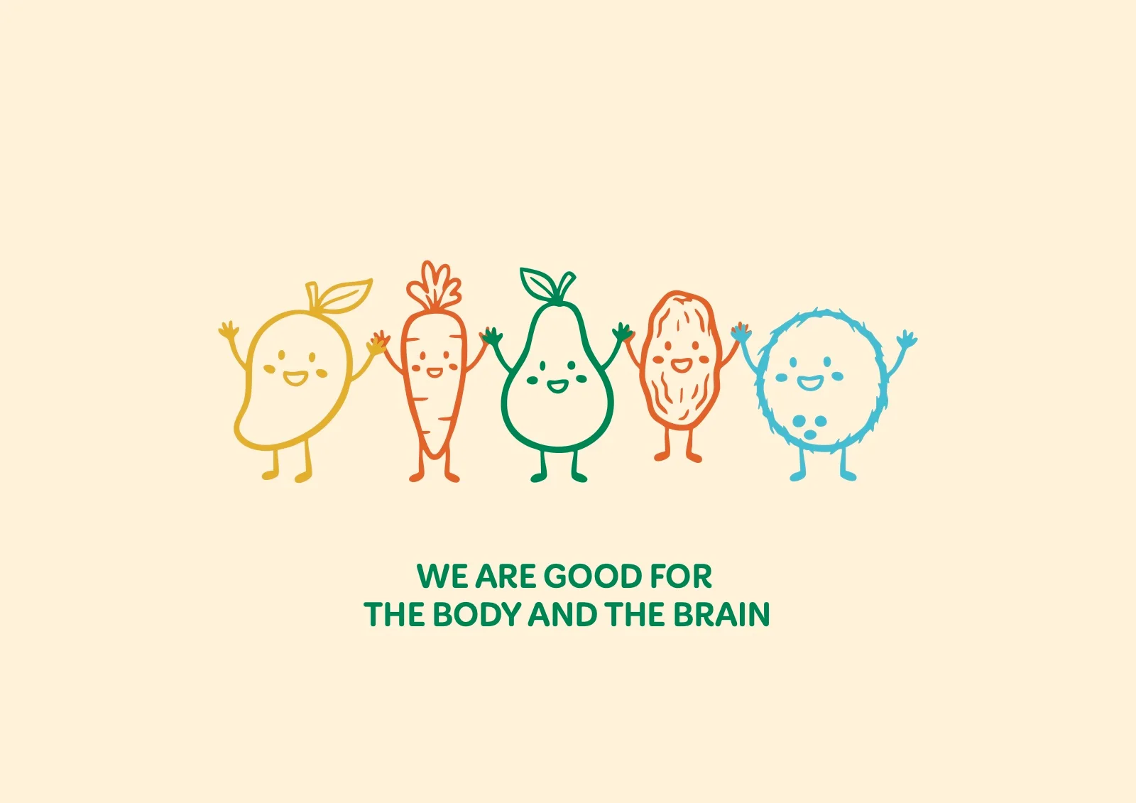 Les mascottes et « We are good for the body and the brain »