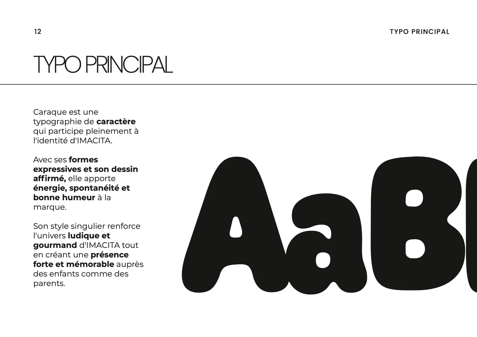 La typographie principale Caraque