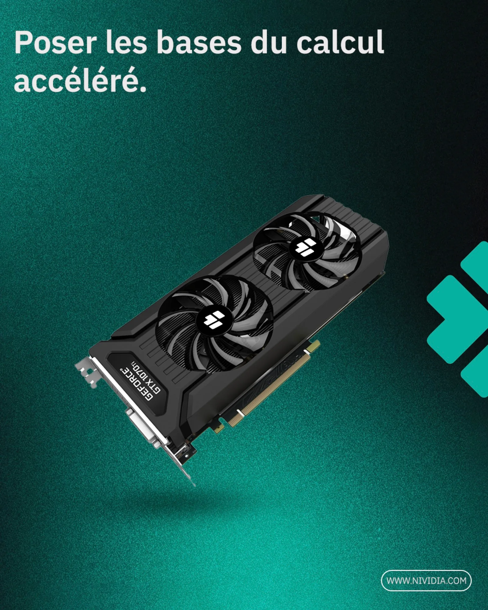 Une affiche Nvidia avec une carte graphique