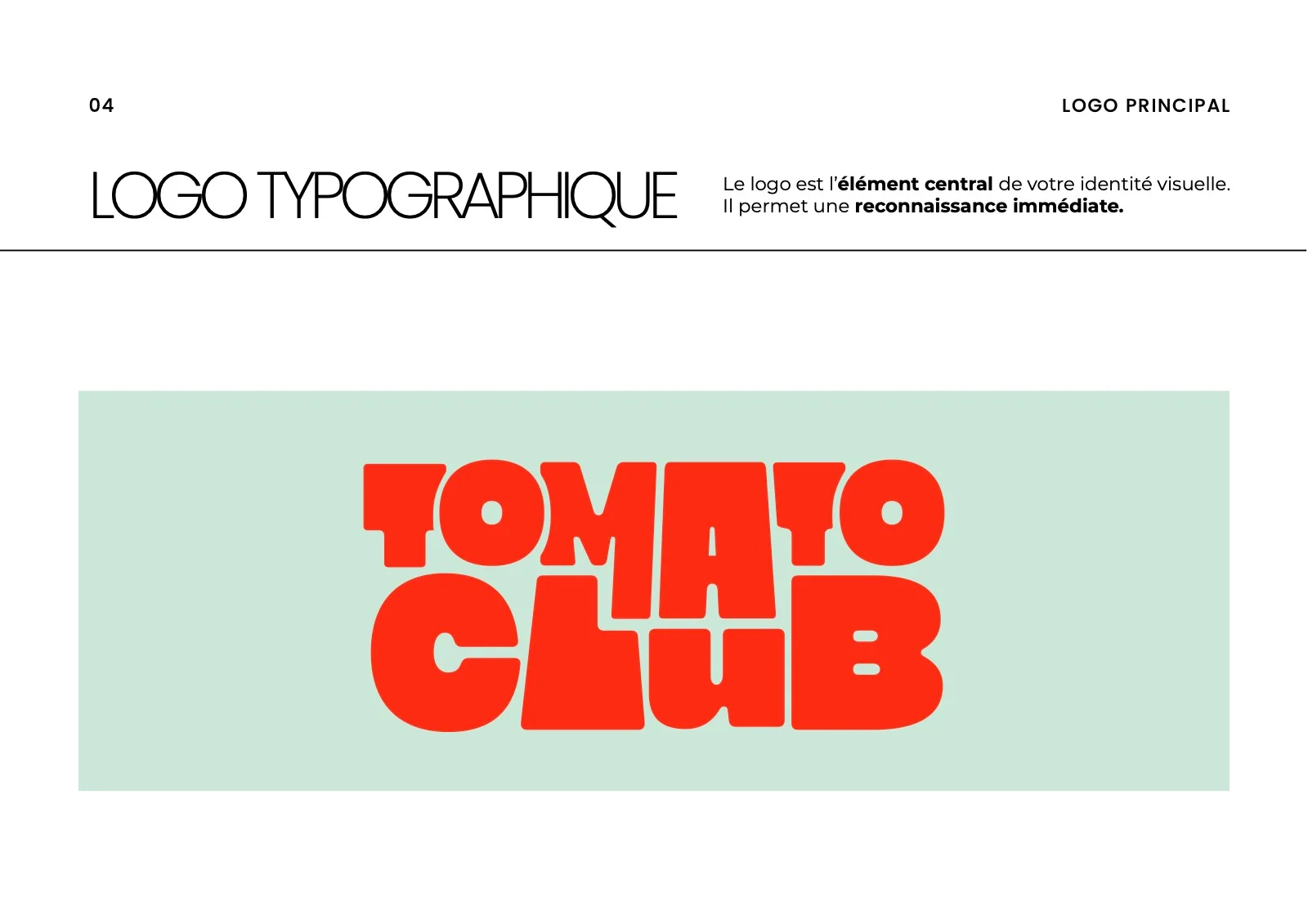 Le logo typographique Tomato Club