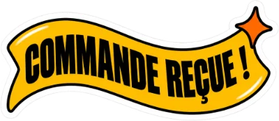 Autocollant « Commande reçue ! »